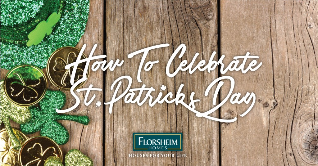 LOCAL IS LUCKY THIS ST. PATRICK’S DAY